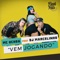 Vem Jogando (feat. DJ Marcelinho) - Mc Uchoa lyrics