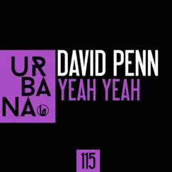 Yeah Yeah - Single by David Penn album reviews, ratings, credits
