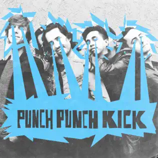 baixar álbum Punch Punch Kick - Punch Punch Kick