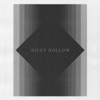 Dicey Hollow - EP
