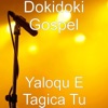 Dokidoki Gospel - Au Na Muri