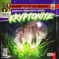 Kryptonite - Better Than Yesterday