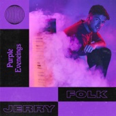 Jerry Folk - Purple Feelings (feat. Rainsford)