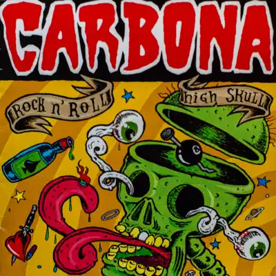 Rock N'Roll High Skull - Vol.2 (Raridades & Lados B) - Carbona