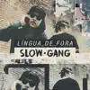 Língua de Fora - Single album lyrics, reviews, download