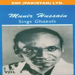 Munir Hussain Sings Ghazals by Munir Hussain album reviews, ratings, credits
