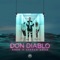 Save a Little Love - Don Diablo lyrics