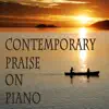 Contemporary Praise on Piano album lyrics, reviews, download