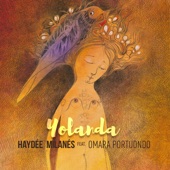 Haydee Milanes - Yolanda