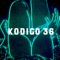 El Trío - Kodigo 36 lyrics