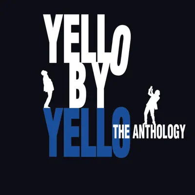 Yello By Yello - The Anthology - Yello