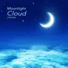 Stream & download Moonlight Cloud - Single