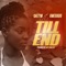 Till End (feat. Amerado) - Enzym lyrics