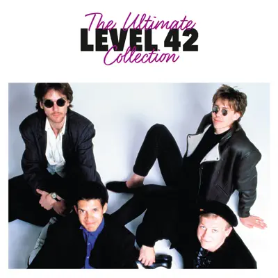 The Ultimate Collection - Level 42