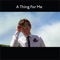 A Thing For Me - Metronomy lyrics