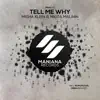 Stream & download Tell Me Why - Single