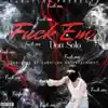 F**k Em album lyrics, reviews, download