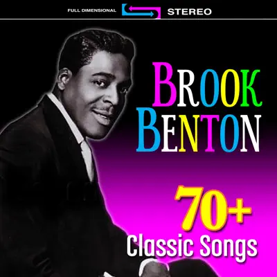 70+ Classic Songs - Brook Benton 70+ Classic Songs - Brook Benton