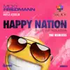 Happy Nation (The Remixes) [feat. Hayla Assulin] - Single album lyrics, reviews, download