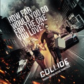 Collide (Original Motion Picture Soundtrack) artwork