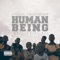 Human Being (feat. Kwesi Arthur) - Offei lyrics