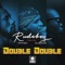 Double Double (feat. Phyno & Olamide) artwork