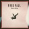 Free Fall - Corey Wise lyrics