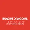 I Bet My Life (Riot Games Remix) - Single album lyrics, reviews, download