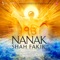 Nanak Aaya -2 - Pt. Jasraj, Bhai Nirmal Singh, Sonu Nigam, Kailash Kher, Puneet Sikka, Harbhajan Mann, Master Saleem lyrics