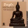 Sangha – Mantra Music for Success - Attract Abundance and Wealth, Opening of Chakras, Cleaning Your Aura album lyrics, reviews, download