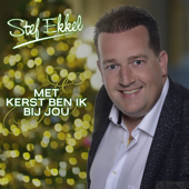 Met Kerst Ben Ik Bij Jou - Stef Ekkel