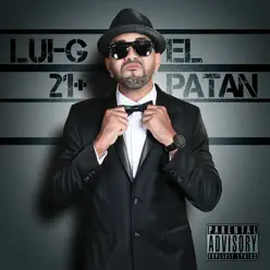 El Patán - Luigi 21 Plus El Patán - Luigi 21 Plus