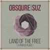 Land of the Free (A Perfect Place) - Single