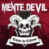 Mente Devil - Esclavos