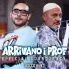 Arrivano i prof (Original Soundtrack) - Single album lyrics, reviews, download
