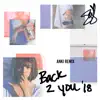 Stream & download Back to You (Anki Remix) - Single