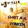 Shirt aus und Winken - Single