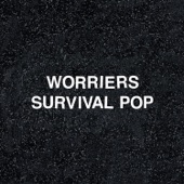 Worriers - Best Fear / Worst Fantasy