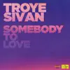 Somebody to Love - Single album lyrics, reviews, download