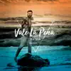 Stream & download Vale la Pena (Versión Pop) - Single