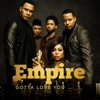 Gotta Love You (feat. Mario) [from Empire] - Single artwork