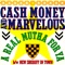 A Real Mutha For Ya (Original Style) - Cash Money & Marvelous lyrics