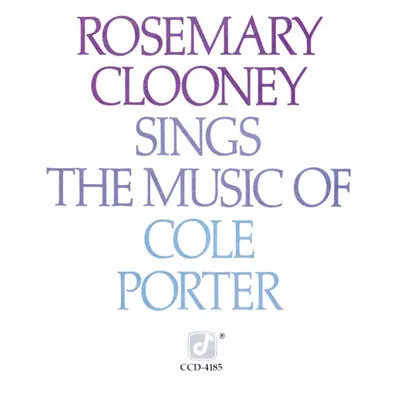 Sings the Music of Cole Porter - Rosemary Clooney Sings the Music of Cole Porter - Rosemary Clooney