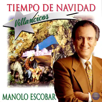 Tiempo de Navidad - Manolo Escobar