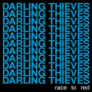 ladda ner album Darling Thieves - Race To Red