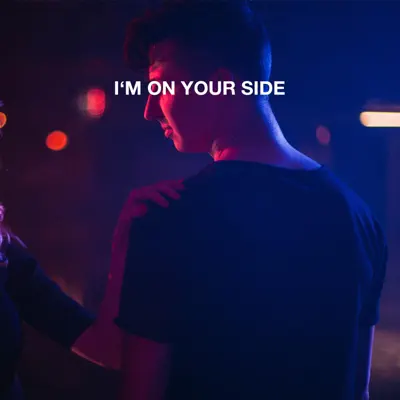 I'm on Your Side - Single - Dominic