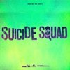 Mobties Presents Suicide Squad - EP