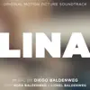 Lina (Original Motion Picture Soundtrack) album lyrics, reviews, download