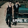 Luny Tunes Presents: Erre XI