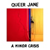 A Minor Crisis - Single